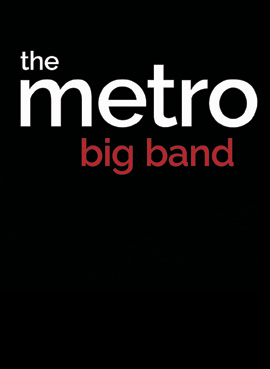 The Metro Big Band at St James